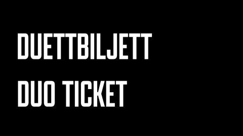 Duo Ticket